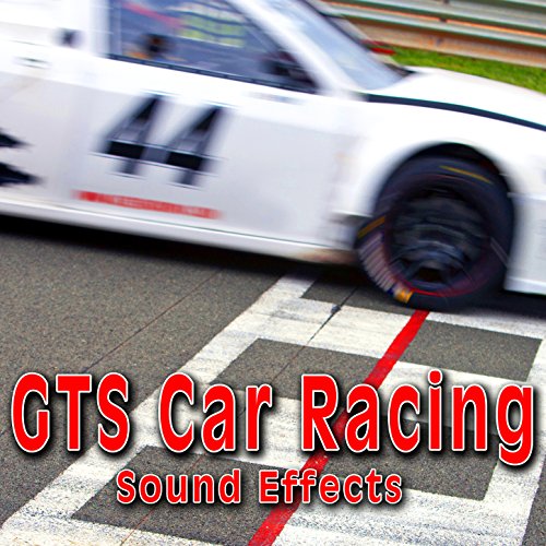 Gts Car Racing Sound Effects