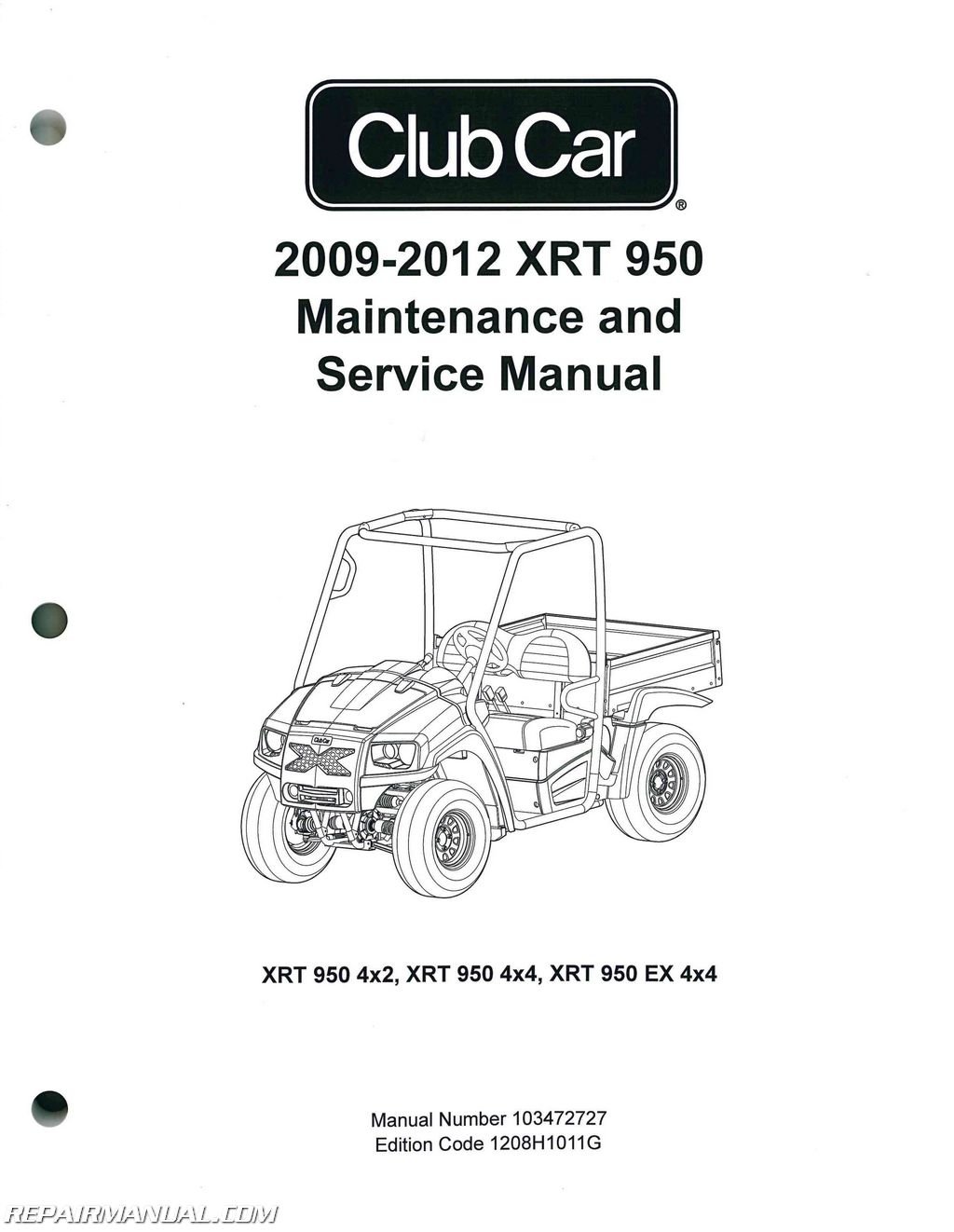 103472727 2009-2012 Club Car XRT 950 Maintenance Golf Cart Service Manual  Paperback – 2004