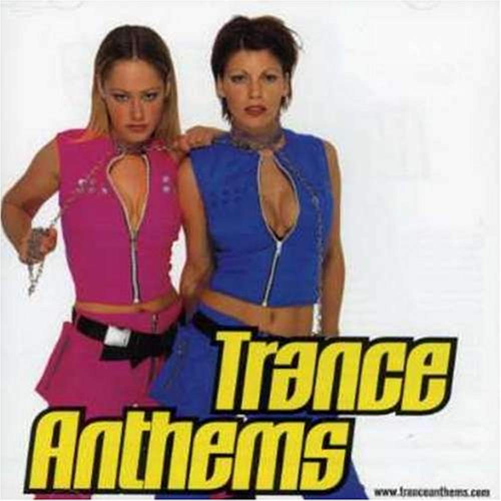 Trance Anthems