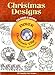 Christmas Designs CD-ROM and Book (Dover Electronic Clip Art) by Dover