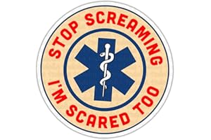 TODOLIA (3Pcs-3in) Stop Screaming I'm Scared Too Sticker Funny Paramedic EMT EMS Sticker Emergency Room Gift Decoration Laptop Tablet Vehicle Planner Helmet Bumper Decal