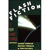 Flash Fiction: 72 Very Short Stories