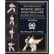 Moo Duk Kwan® White Belt Instructional Guide Soo Bahk Do® & Tang ...