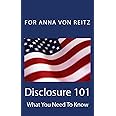 Disclosure 101: What You Need To Know