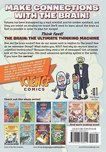 Science Comics: The Brain: The Ultimate Thinking Machine