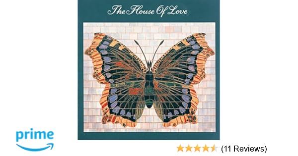 House Of Love The House Of Love Amazon Com Music