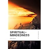 Spiritual-Mindedness: Modern, Updated Translation (Easy to Read)