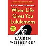 When Life Gives You Lululemons