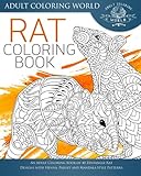 Rat Coloring Book: An Adult Coloring Book of 40 Zentangle Rat Designs with Henna, Paisley and Mandala Style Patterns (Animal Coloring Books for Adults) (Volume 22) by Adult Coloring World