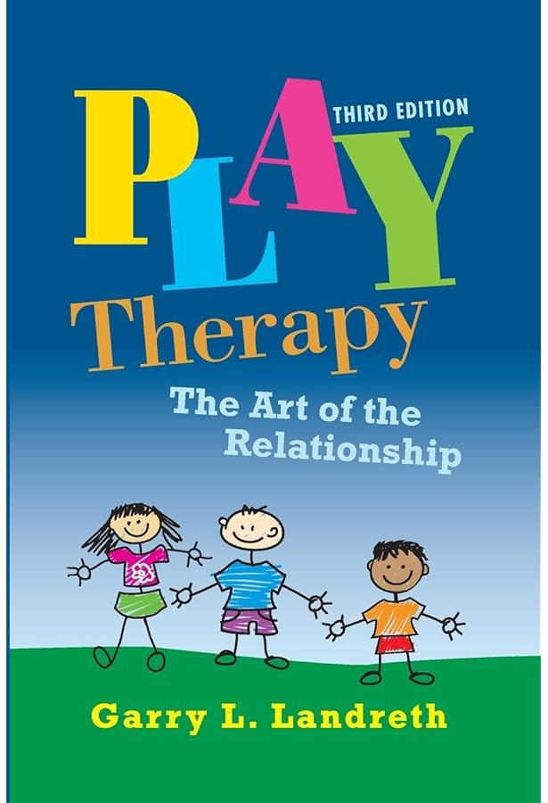 Amazon.com: Play Therapy: The Art of the Relationship