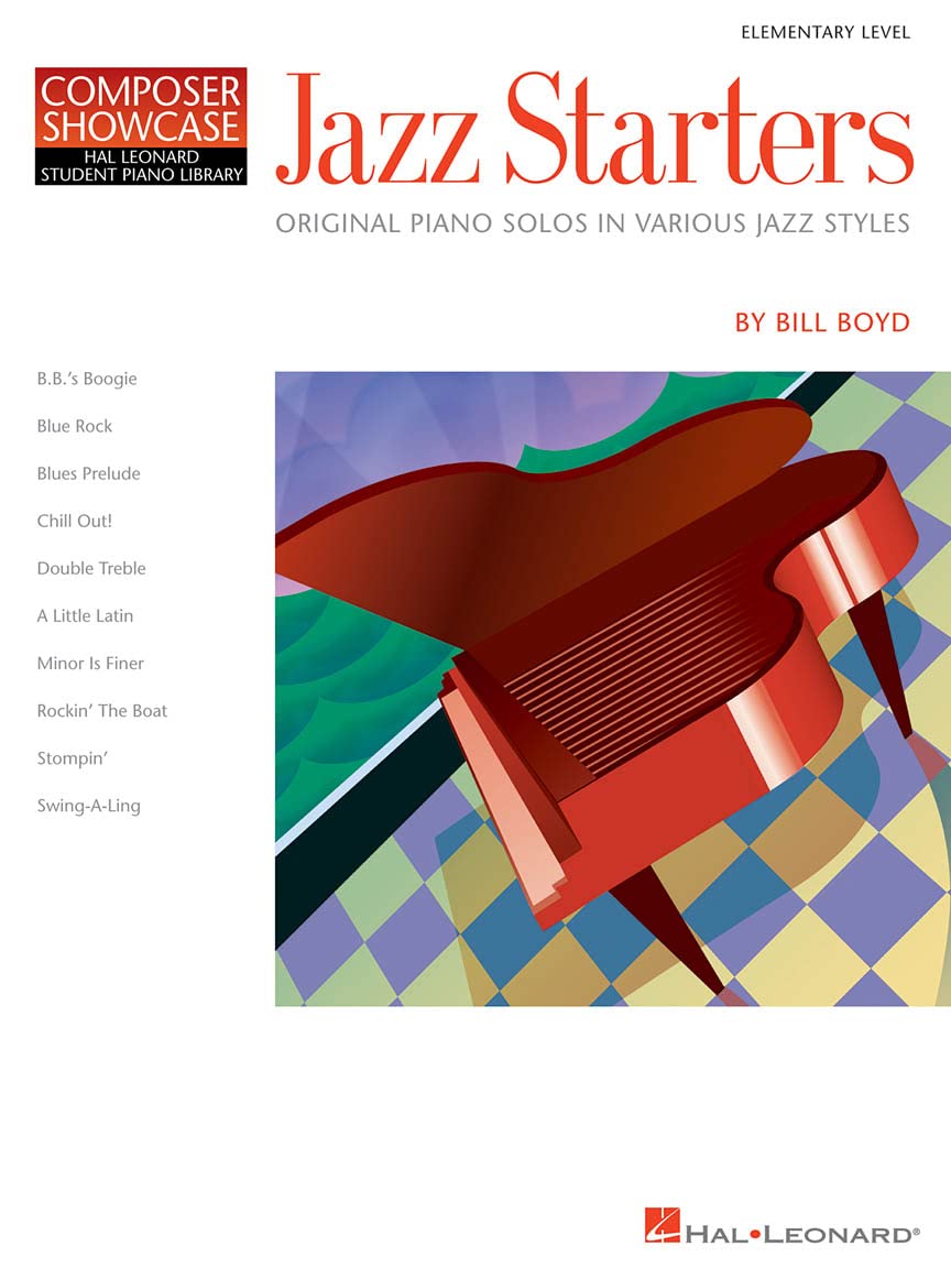 Composer Showcase Bill Boyd Jazz Starters Pf: Elementary Level Composer Showcase (Hal Leonard Student Piano Library (Songbooks))