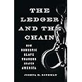 The Ledger and the Chain: How Domestic Slave Traders Shaped America