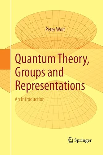 Download Quantum Theory, Groups and Representations: An Introduction PDF