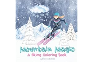 Mountain Magic: A Skiing Coloring Book