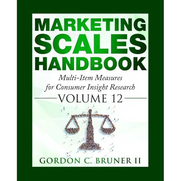 ビジネス・経済 MARKETING SCALES HANDBOOK Volume 12 Marketing Scales Handbook: Multi-Item Measures for Consumer
