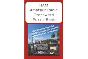 HAM Amateur Radio Crossword Puzzle Book: 106 crossword puzzles | ideal for license exam prep OR | refreshing ham terminology 