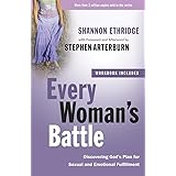 Every Woman's Battle: Discovering God's Plan for Sexual and Emotional Fulfillment (The Every Man Series)