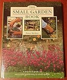 The Small Garden Book by