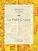 Le Petit Chose (French Edition) by Alphonse Daudet, Ligaran