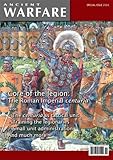 Core of the Legion: The Roman Imperial Centuria: 2010 Ancient Warfare Special Edition by 