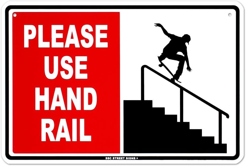 Please Use Hand Rail Tin Sign 18 x 12in