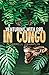 Venturing With God In Congo by Darrell Champlin