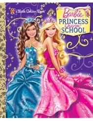 eBooks: Princess Charm School Little Golden Book (Barbie) - Do Not Use - Golden Books