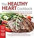 Healthy Heart Cookbook: Over 650 Recipes for Every Day and Every Occassion