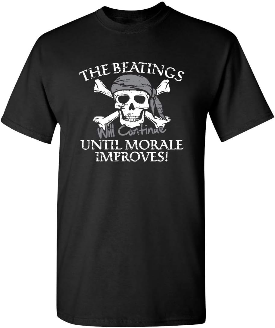 The Beatings Will Continue Until Moral Improves Novelty T-Shirt