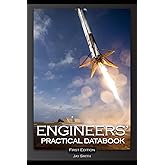 Engineers' Practical Databook: A Technical Reference Guide for Students and Professionals