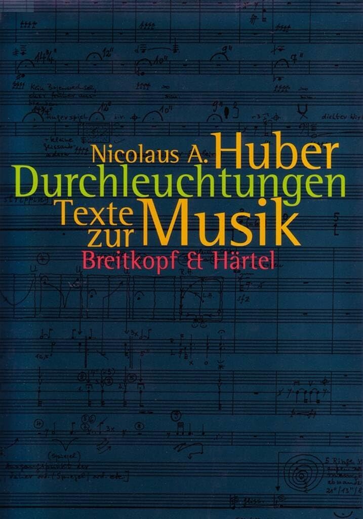 DURCHLEUCHTUNGEN LIVRE SUR LA MUSIQUE