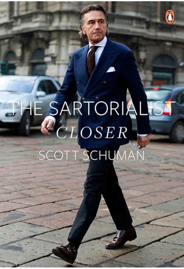 The Sartorialist: SCHUMAN SCOTT: 9781846142505: Amazon.com: Books