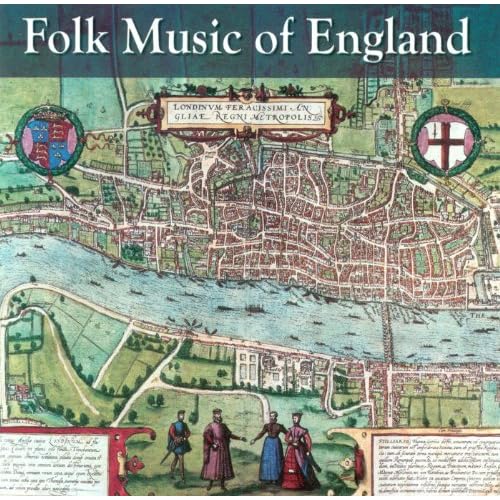Folk Music of England by Various artists on Amazon Music