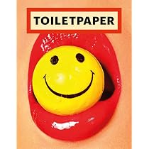 Toilet Paper: Issue 15: Cattelan, Maurizio, Ferrari, Pierpaolo