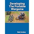 Developing The Portable Wargame