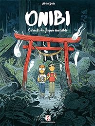 Onibi : carnets du Japon invisible