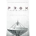 The PROX Transmissions