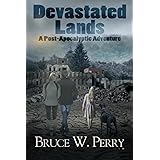 Devastated Lands: A Post-Apocalyptic Adventure