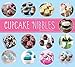 Cupcake Nibbles by Michal Moses, Ivana Nitzan