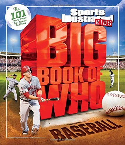 Big Book of WHO All-Stars (Sports Illustrated Kids Big Books)