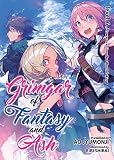 Grimgar of Fantasy and Ash (Light Novel) Vol. 6 by