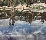 First Light: Five Photographers Explore Yosemite's Wilderness