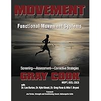 Movement: Functional Movement Systems: Screening, Assessment