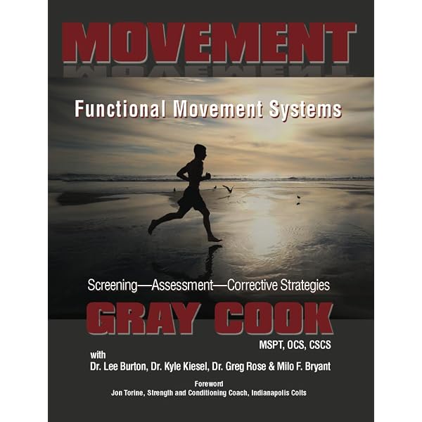 Movement: Functional Movement Systems: Screening, Assessment