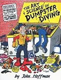The Art & Science Of Dumpster Diving cover