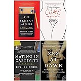 State of Affairs, Mating In Captivity, Come As You Are, Sex At Dawn 4 Books Collection Set