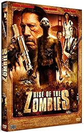 Rise Of The Zombies