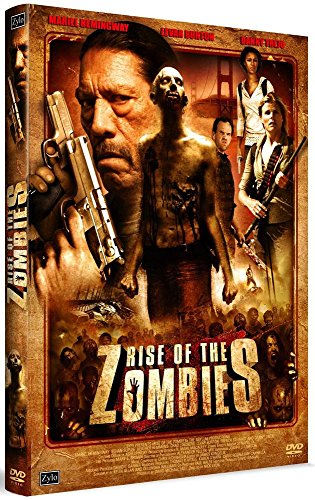 Rise Of The Zombies