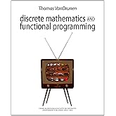 Discrete Mathematics and Functional Programming