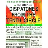 Dispatches from the Tenth Circle: The Best of The Onion